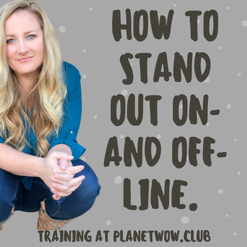 How To Stand Out On and Off Line