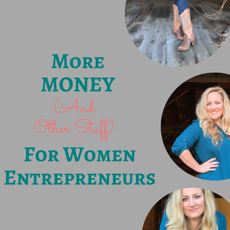 More Money for Women Entrepreneurs